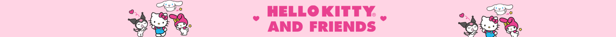 HELLO KITTY AND FRIENDS